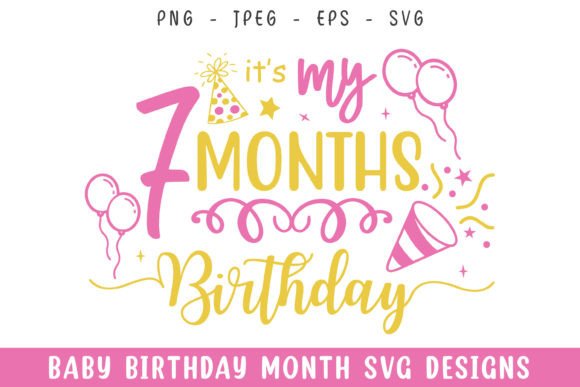 Baby Seven Months Birthday Decorative Graphics