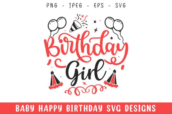 Birthday Girl Graphics for Crafts and Design