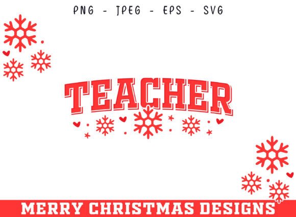 Teacher Christmas Graphics for Crafts Branding